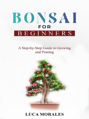 cover image of Bonsai  for  Beginners